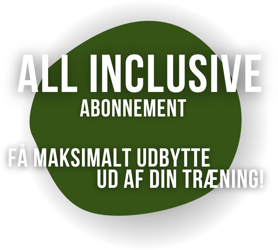 All Inclusive - Få maksimalt udbytte ud af din træning